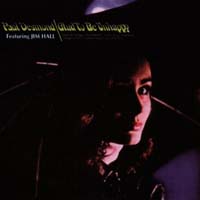 Paul Desmond - Glad to Be Unhappy